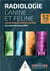 Radiologie canine et féline - un an pour se perfectionner - 52 cas cliniques et fiches