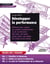 Développer la performance - méthode pour réussir son projet d?amélioration ou de certification Tome 1, Tome 2 et Tome 3