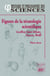 Figures de la tératologie scientifique : Geoffroy Saint-Hilaire, Dareste, Etienne Wolf