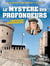 Le mystere des profondeurs