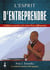 L'esprit d'entreprendre - 2 dollars en poche et la vision de millionaire