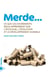 Merde... ce que les excréments nous apprennent sur l'écologie, l'évolution et le développement durable