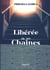 Libérée de ses chaînes