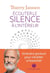 Écouter le silence à l'intérieur