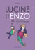 Lucine et Enzo ou le parcours d'un enfant atypique