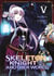 Skeleton knight in another world Tome 5