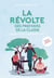 La révolte des premiers de la classe : changer sa vie, la dernière utopie