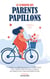 Le syndrome des parents papillons