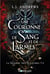 La guerre des royaumes Tome 3 : Une couronne de sang et de larmes
