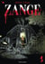 Zange Tome 1