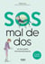 SOS mal de dos