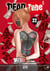 Dead tube Tome 22