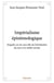 Imperialisme epistemologique - enquete sur les non-dits de l'attribution du sens a la realite social