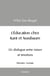 L'Éducation chez Kant et Nussbaum : Un dialogue entre raison et émotions