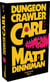 Dungeon crawler Carl Tome 1