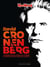 Mad Movies Classic Hors-Série n.67 : David Cronenberg : l'horreur au pond du corps