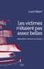 Les victimes n'étaient pas assez belles : déportation, mémoire & exclusion