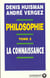 Manuel de la philosophie t.2 - la connaissance