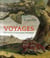 Voyages - trois siècles d'explorations naturalistes