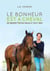 Le bonheur est à cheval - se (re)mettre en selle à tout âge