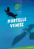 Mortelle Venise
