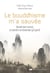 Le bouddhisme m'a sauvée