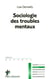Sociologie des troubles mentaux