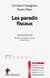Les paradis fiscaux (3e édition)