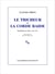 Le tricheur et la corde raide