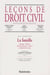 Leçons de droit civil - la famille Tome 1/3