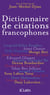 Dictionnaire des citations francophones