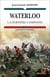 Waterloo : La dernière campagne