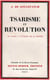 Tsarisme et révolution - du passé à l'avenir de la russie
