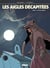Les Aigles décapitées - Tome 11