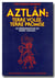 Aztlán : terre volée, terre promise - les pérégrinations du peuple chicano