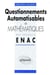 Questionnements automatisables de Mathématiques aux concours ENAC - 1990-1992