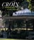 Croix, la mémoire d'une ville