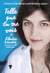 Telle que tu me vois - l'histoire d'une fille qui aurait dû être un garçon