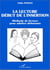 La lecture, début de l'insertion - méthode de lecture pour adultes débutants