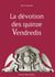 La dévotion des quinze vendredis