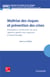 Maitrise des risques et prévention des crises anticipation construction de sens vigilance gestion