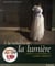A La Recherche De La Lumiere: Ameliorez Vos Photographies En Lumiere Ambiante