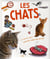 Les chats - la vie des chats racontée comme une histoire