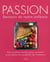 Passion - saveurs de notre enfance