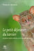Le petit déjeuner du tarsier et autres indiscrétions du monde animal