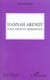 Hannah Arendt : Education et modernité