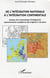 De l'intégration nationale à l'intégration continentale : Analyse de la dynamique d'intégration supranationale européenne des origines à nos jours