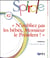 Spirale n.82 : n'oubliez pas les bébés, monsieur le président !