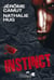 Les voies de l'ombre Tome 3 : instinct