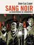Sang noir : La catastrophe de Courrières